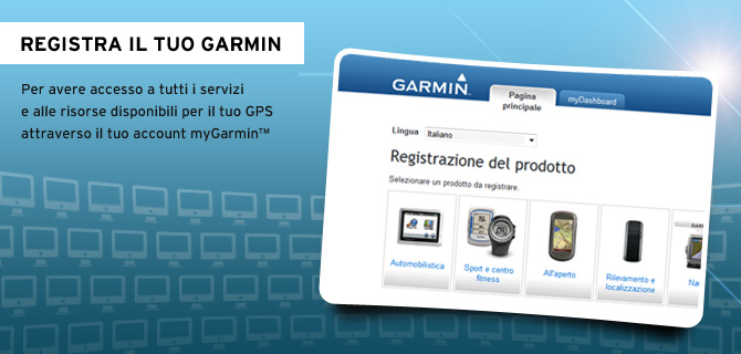 Registra il tuo GPS Garmin®